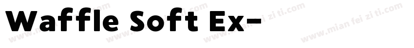 Waffle Soft Ex字体转换